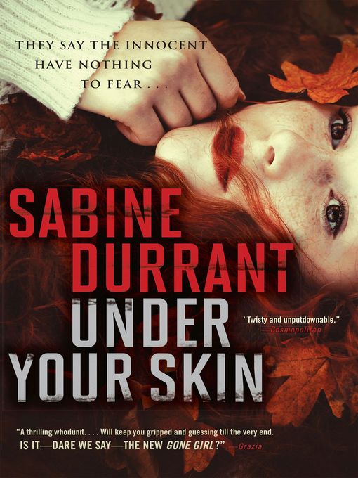 Title details for Under Your Skin by Sabine Durrant - Wait list